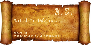 Mallár Dénes névjegykártya